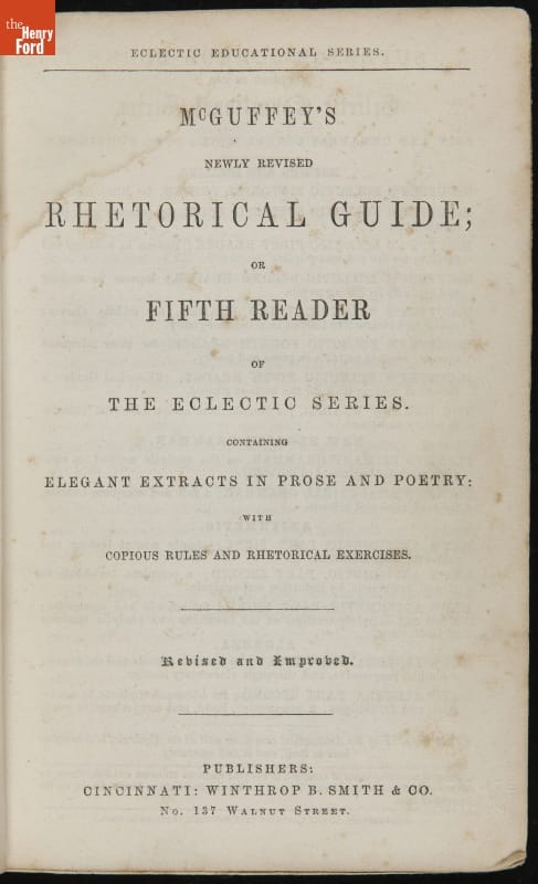 Book Used by Milton Wright, "McGuffey's Newly Revised Rhetorical Guide, or Fifth Reader," 1853 / title page Page with text