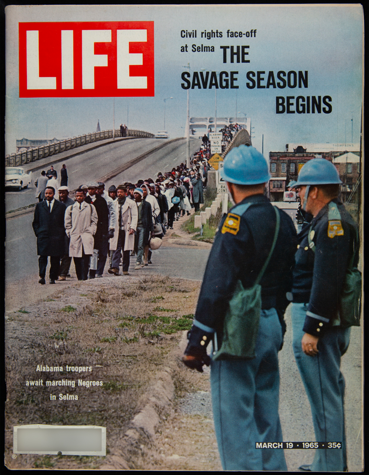 Life Magazine, March 19, 1965 – Cover. The “Bloody Sunday” march was captured on film, leading to hundreds coming to Selma to support protesters.  
